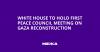 White House to Hold First Peace Council Meeting on Gaza Reconstruction
