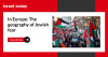 In Europe: The geography of Jewish fear