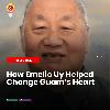 How Emelio Uy Helped Change Guam’s Heart
