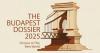 The Budapest Dossier 2025: Choices In This New World