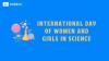 International Day of Women and Girls in Science in 2026