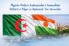 Algeria Orders Ambassador’s Immediate Return to Niger as Diplomatic Ties Normalize