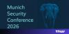 Munich 2026: A security conference where tech isn’t an afterthought