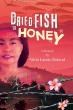 BOOK REVIEW: Dried Fish To Honey, A Memoir