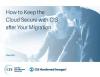Securing the Cloud After Migration: CIS Guidance for Education and Technology Leaders
