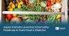 Aspen Institute Launches Community Roadmap to Scale Food is Medicine
