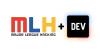 Major League Hacking (MLH) Acquires Developer Community Platform DEV to Build the Largest Community for Software Professionals