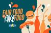 Fair Food or Fake Food