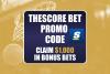 theScore Bet Promo Code WTOP: Get $1,000 Bonus for Arkansas vs. Alabama, CBB Games