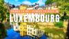 Top 15 Best Things to do in Luxembourg