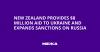New Zealand Provides $8 Million Aid to Ukraine and Expands Sanctions on Russia