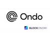 Ondo Finance Files SEC No-Action Request to Bring Tokenized Securities to Ethereum Mainnet