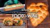 Foodie Guide to the 2026 Disney California Adventure Food & Wine Festival