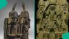 UK university returns Benin bronzes to Nigeria after 128 years