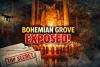 Bohemian Grove Bombshell: Explosive Leak Connects Senators, Billionaires and Big Tech