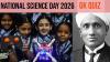 National Science Day 2026 Quiz: Test Your Knowledge of the Raman Effect