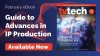 TV Tech’s Guide Advances in IP Production is Now Available