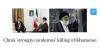 China ‘strongly condemns’ killing of Khamenei