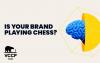 Why Memorable Healthcare Brands Should Be Playing CHESS