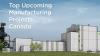 Top 10 Pre-Bid Manufacturing Projects in Canada – March 2026