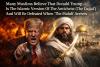 Many Muslims Believe Trump Is Islam’s Antichrist and Await the Mahdi to Stop Him