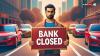 Planning A Bank Visit This Week? Branches Closed On These 4 Days