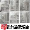 GAMBIA GOVERNMENT INCREASE HOSPITAL FEE FROM 25 DALASIS TO 100 DALASIS