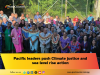 Pacific leaders push Climate justice and sea-level rise action