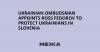 Ukrainian Ombudsman appoints Ross Fedorov to protect Ukrainians in Slovenia