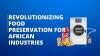 Freeze Drying: The Future of Africa’s Food Industry