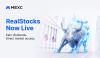 Crypto Meets Wall Street: MEXC Unveils ‘RealStocks’ with 0-Fee U.S. Equity Trading and Real Dividends