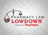 Pharmacy Law Lowdown: GLP-1 Compounding