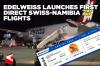 Edelweiss launches first direct Swiss-Namibia flights