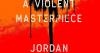 Why Jordan Harper spent late nights out in LA for ‘A Violent Masterpiece’