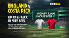England vs Costa Rica betting offer: Get £5 back in free bets if your bet builder loses with bet365