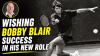 Wishing Bobby Blair Success in His New Role