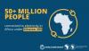World Bank, AfDB joint initiative Mission 300 connects 50mn people amid African electrification drive