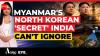Myanmar's Secret North Korean Submarine, Border Clashes Raises Stake For India's Eastern Front
