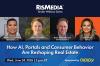 How AI, Portals and Consumer Behavior Are Reshaping Real Estate