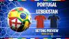 Portugal vs Uzbekistan preview: Betting tips, predictions, odds and free bets (World Cup, Group K)