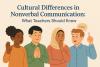 “Cultural Differences in Nonverbal Communication: What Teachers Should Know”