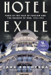 ‘Hotel Exile’: The Riveting Wartime History of the Landmark Lutetia