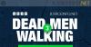 Dead Men Walking - Episode 3: Transitional justice