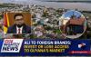 Ali To Foreign Brands: Invest Or Lose Access To Guyana’s Market