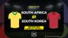 South Africa vs South Korea predictions and betting tips – Backing the Koreans to get the job done