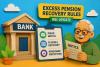 RBI Tightens Rules On Recovery Of Excess Government Pension Payments By Banks