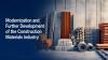 The Building Materials Industry Is Strengthening Modernization, Localization and Export Potential