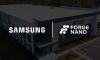 Samsung SDI Invests in U.S. Startup Forge Nano