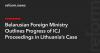 Belarusian Foreign Ministry Outlines Progress of ICJ Proceedings in Lithuania’s Case