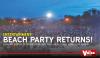 Beach Party returns!